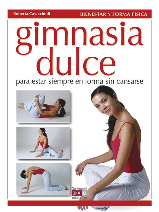 Title details for Gimnasia dulce by Roberta Cavicchioli - Available